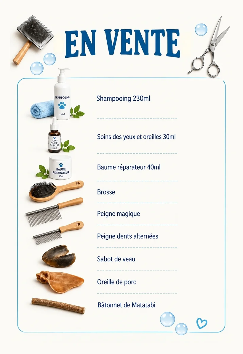 Affiche des produits en vente : shampooing, soins, baume, brosses, peignes et friandises